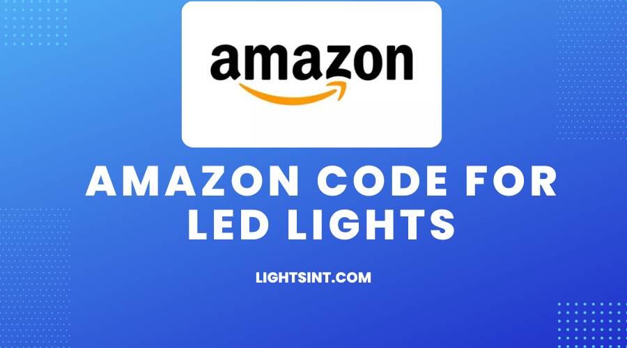 Amazon Code For Led Lights