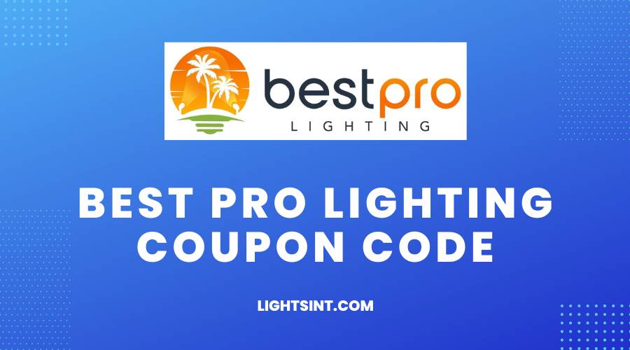 Best Pro Lighting Coupon Code