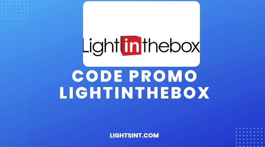 Code Promo LightintheBox