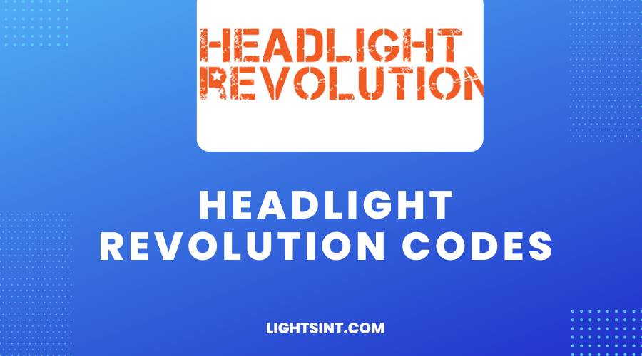 Headlight Revolution Codes