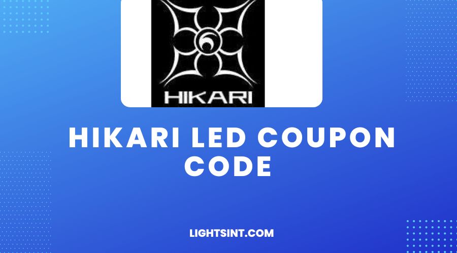 Hikari Led Coupon Code